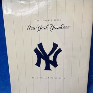 2002 - New York Yankees, 100 Years of Tradition Book.